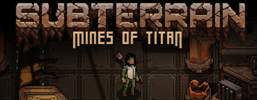 Subterrain Mines of Titan Pc