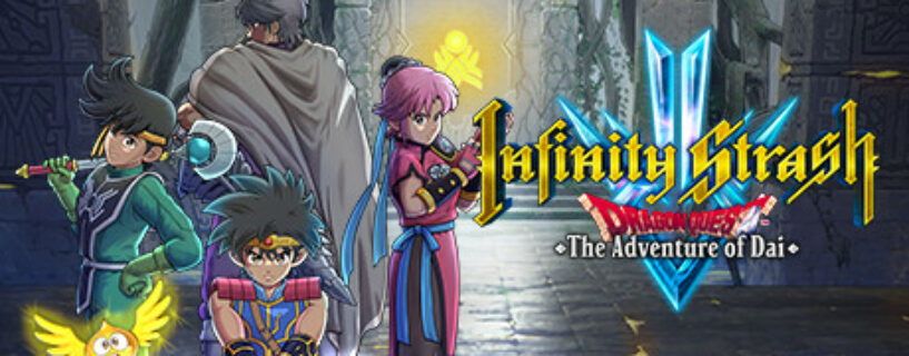 Infinity Strash DRAGON QUEST The Adventure of Dai Español Pc