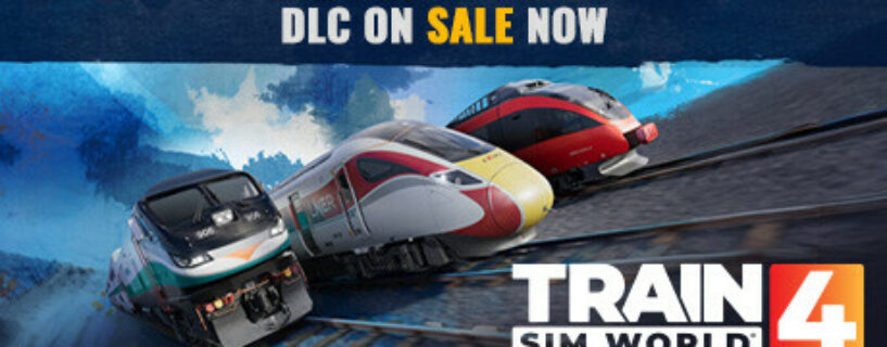 Train Sim World 4 + ALL DLCs Español Pc