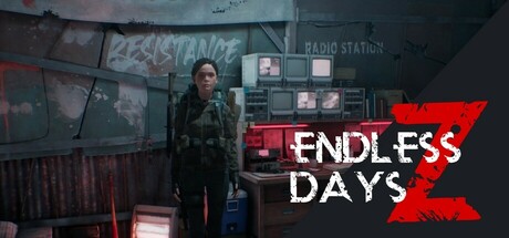 ENDLESS DAYS Z Pc