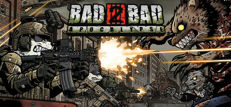 Bad 2 Bad Apocalypse Español Pc