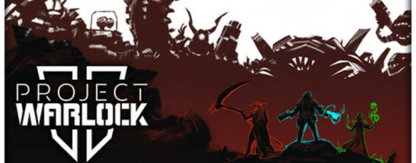 Project Warlock II Español Pc