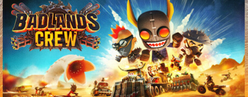 Badlands Crew Español Pc