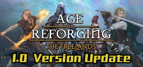 Age of Reforging The Freelands Español Pc
