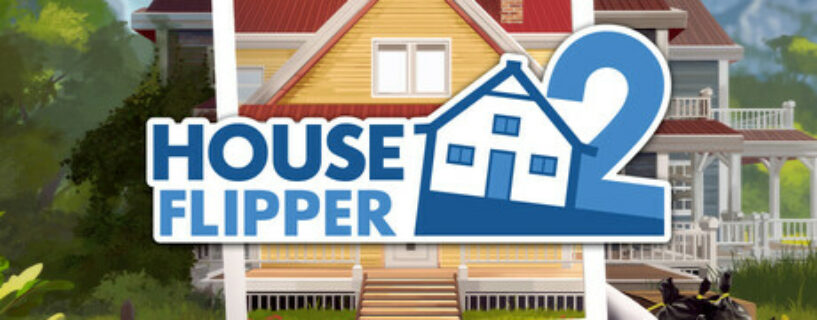House Flipper 2 + ALL DLCs Español Pc