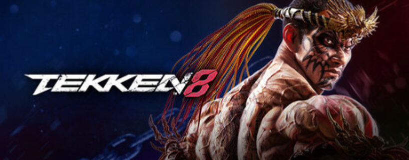 TEKKEN 8 Ultimate Edition + ALL DLCs Español Pc
