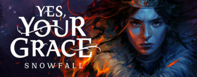 Yes Your Grace 2 Snowfall Español Pc