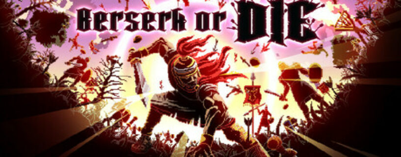 Berserk or Die Español Pc