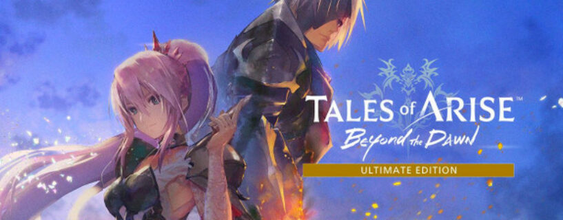 Tales of Arise Ultimate Edition + ALL DLCs Español Pc
