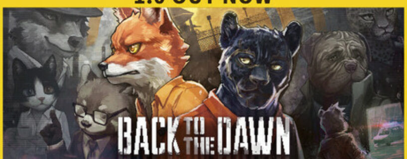 Back to the Dawn Pc