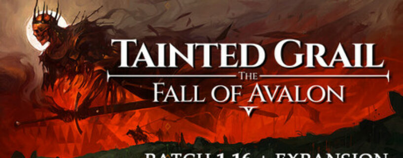 Tainted Grail The Fall of Avalon + ALL DLCs Español Pc