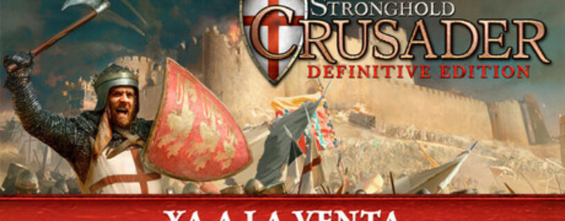 Stronghold Crusader Definitive Edition Español Pc