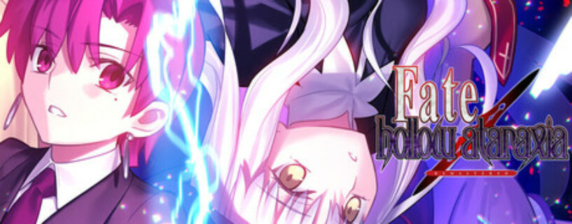 Fate hollow ataraxia REMASTERED Pc