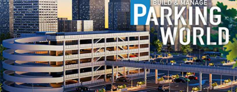 Parking World Build & Manage Español Pc