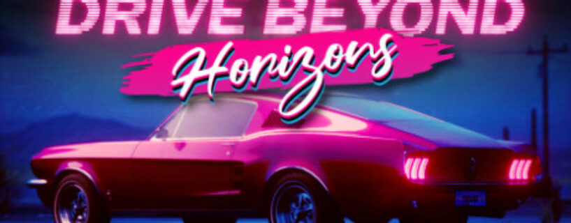 Drive Beyond Horizons Español Pc