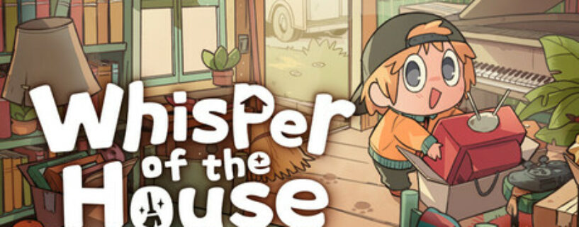 Whisper of the House Pc