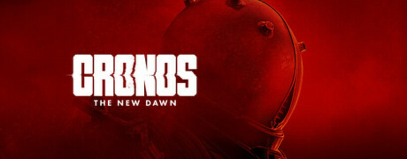 Cronos The New Dawn Español Pc