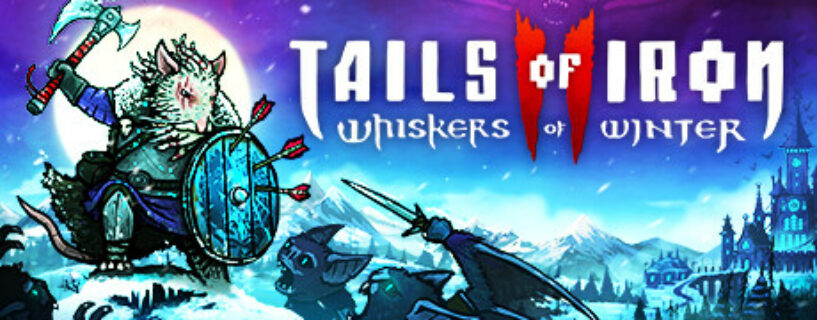 Tails of Iron 2 Whiskers of Winter Español Pc