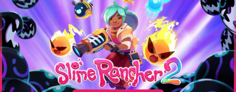 Slime Rancher 2 + Bonus Español Pc
