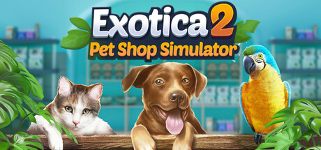 Exotica 2 Pet Shop Simulator Español Pc